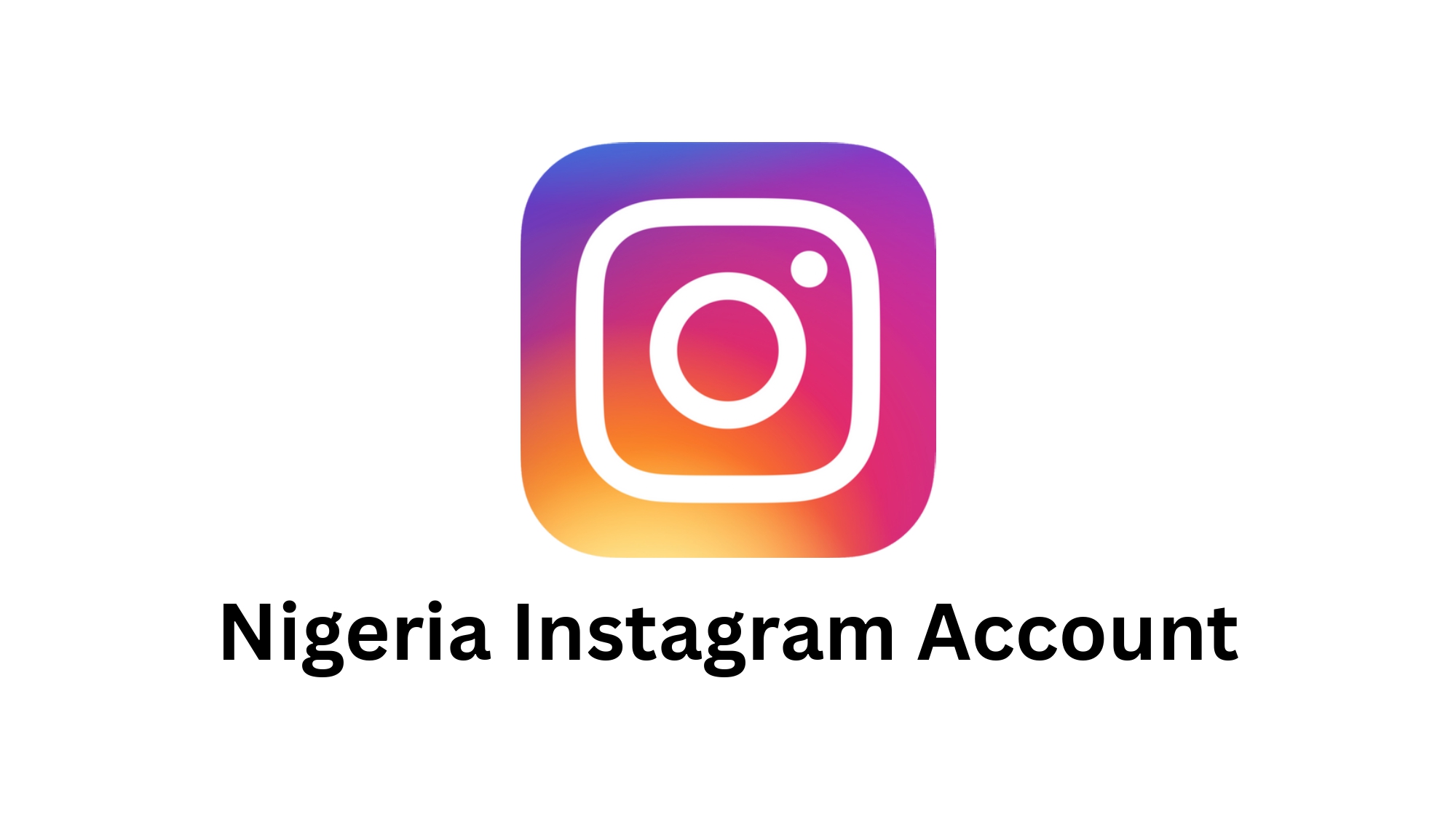 Nigeria Instagram Account with 2000 Followers